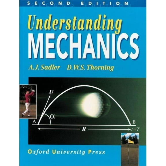 Understanding Mechanics