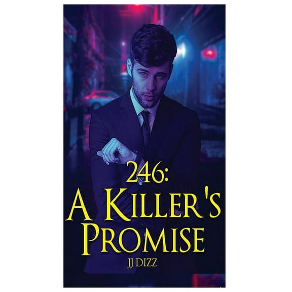 246: A Killer's Promise, (Hardcover)