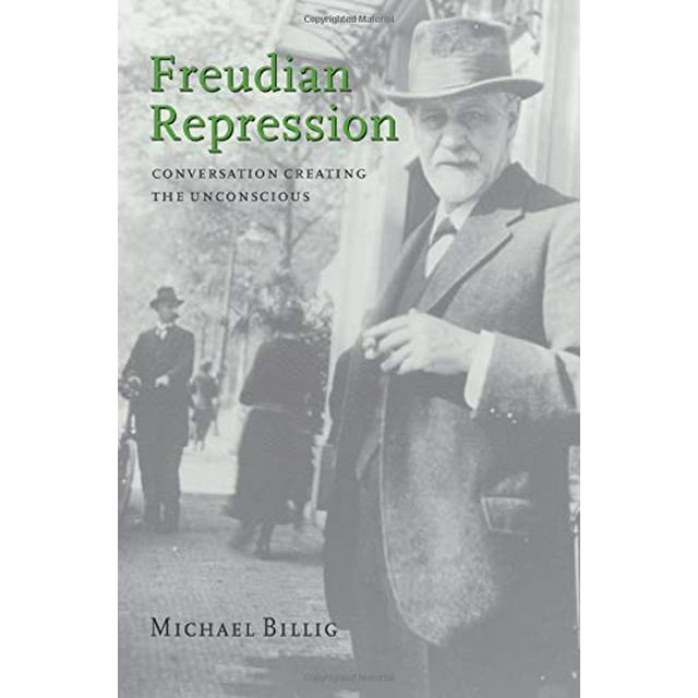 Freudian Repression: Conversation Creating the Unconscious
