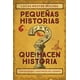 thumbnail image 1 of Pequeñas historias que hacen historia, 1 of 3