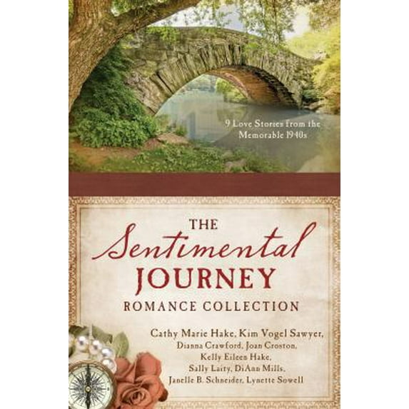 Pre-Owned A Sentimental Journey Romance Collection: 9 Love Stories from the Memorable 1940s (Paperback) 1634094719 9781634094719