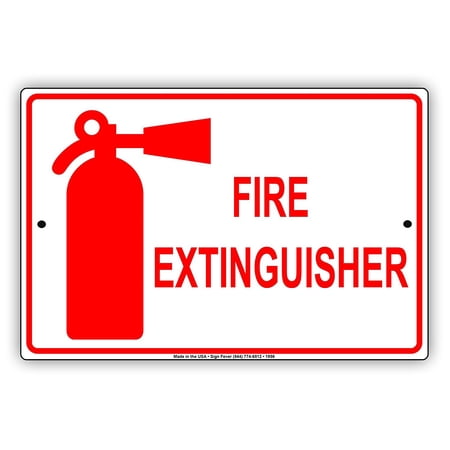 Fire Extinguisher Fire Emergency Safety Alert Caution Warning Notice Aluminum Metal Sign 8"x12" Plate