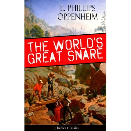 The World S Great Snare Thriller Classic Ebook Walmart Com