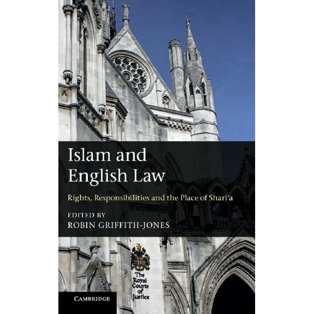 Islam et Droit Anglais, Droits, Responsabilités et Place de la Charia