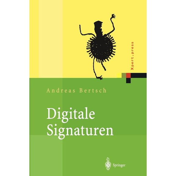 Xpert.Press Digitale Signaturen, (Paperback)