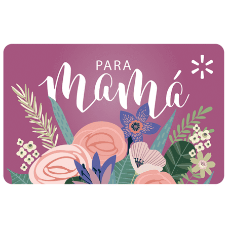 Para Mama Walmart eGift Card