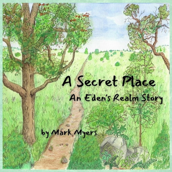 Eden's Realm A Secret Place, Book BOOK4, (Paperback)