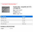 thumbnail image 2 of Throttle Cable - Compatible with 1976 - 1978 GMC C25 1977, 2 of 2