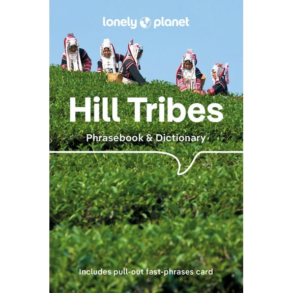 Phrasebook Lonely Planet Hill Tribes Phrasebook, (Paperback)