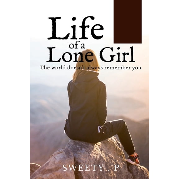 Life of a Lone Girl, (Paperback)