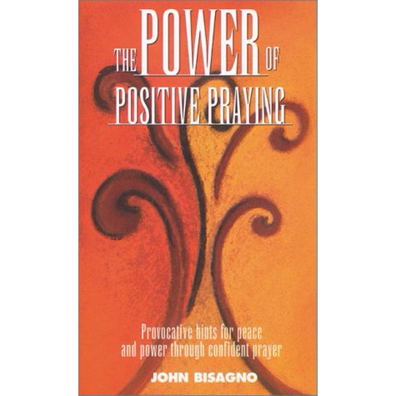 Pre-Owned The Power of Positive Praying (Paperback) 031021212X 9780310212126