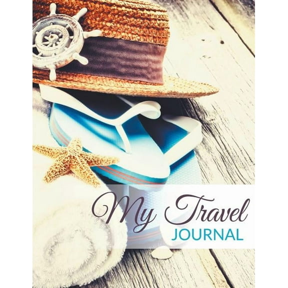 My Travel Journal (Paperback)