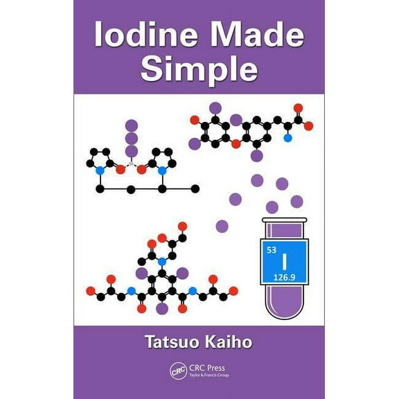 Iodine Made Simple, (Paperback)