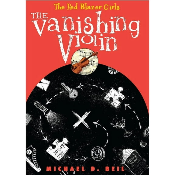 Red Blazer Girls The Red Blazer Girls: The Vanishing Violin, Book 2, (Paperback)