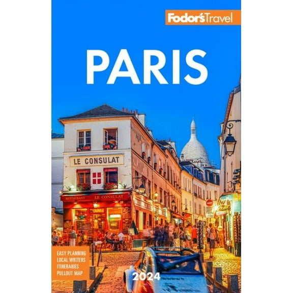 Fodor's Paris 2024