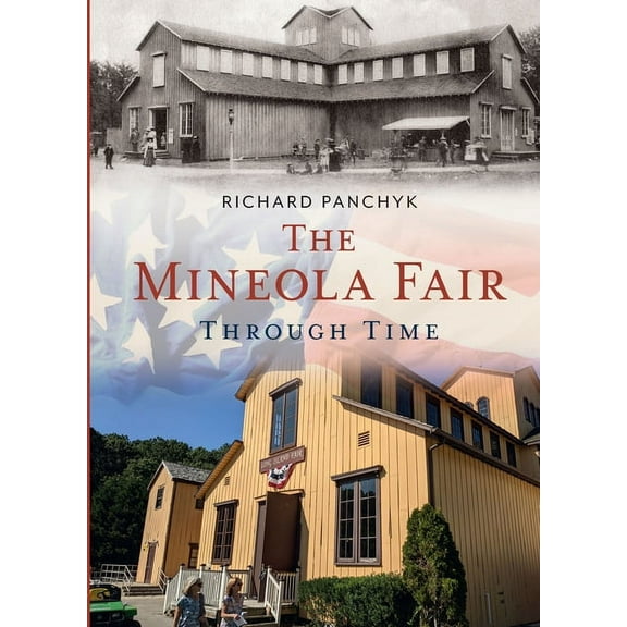 Mineola Fair Through Time