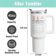 thumbnail image 4 of 40oz Speech Therapy Gift Tumbler for SLP | Therapist & Speech Language Pathologist Appreciation Gifts | Stainless Steel Water Bottle with Handle, 4 of 6