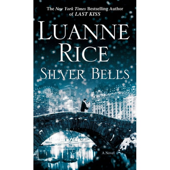 Silver Bells (Paperback) by Luanne Rice