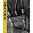 thumbnail image 1 of Cable Visions: Television Beyond Broadcasting, 1 of 1