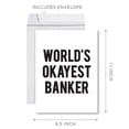 thumbnail image 5 of Koyal Wholesale Funny World's Okayest, Blank Greeting Card with Envelope, Humour, Banter, Banker, Set of 1, 5 of 5