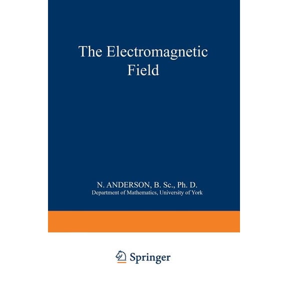 The Electromagnetic Field, (Paperback)