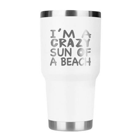 

Im a crazy sun of a beach laser etched tumbler premium (white)
