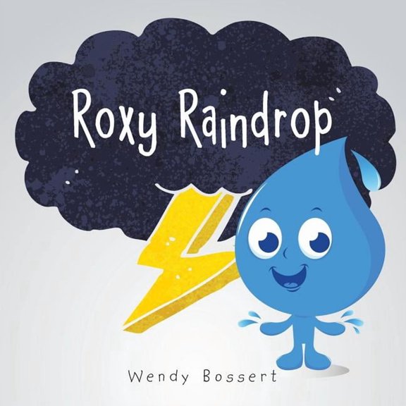 Roxy Raindrop, (Paperback)