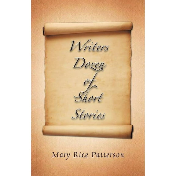 Writers Dozen of Short Stories