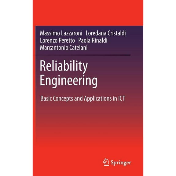 Reliability Engineering: Basic Concepts and Applications in ICT, (Hardcover)