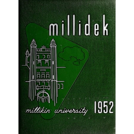 (Custom Reprint) Yearbook: 1952 Millikin University - Millidek Yearbook (Decatur, IL)