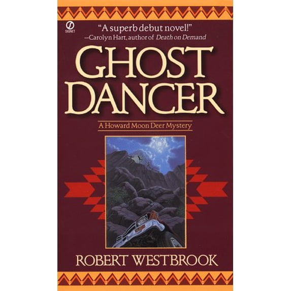 Pre-Owned Ghost Dancer: A Howard Moon Deer Mystery, 9780451197245, 0451197240, Paperback, First Edition edition