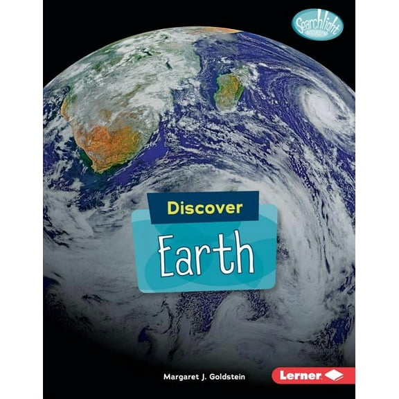 Searchlight Books (TM) -- Discover Planets: Discover Earth (Hardcover)