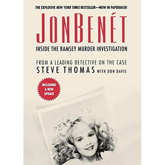 Pre-Owned JonBenet: Inside the Ramsey Murder Investigation, 9781250054791, 1250054796, Paperback,