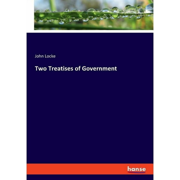 Two Treatises of Government, (Paperback)