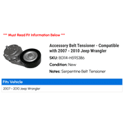 Accessory Belt Tensioner - Compatible with 2007 - 2010 Jeep Wrangler 2008 2009