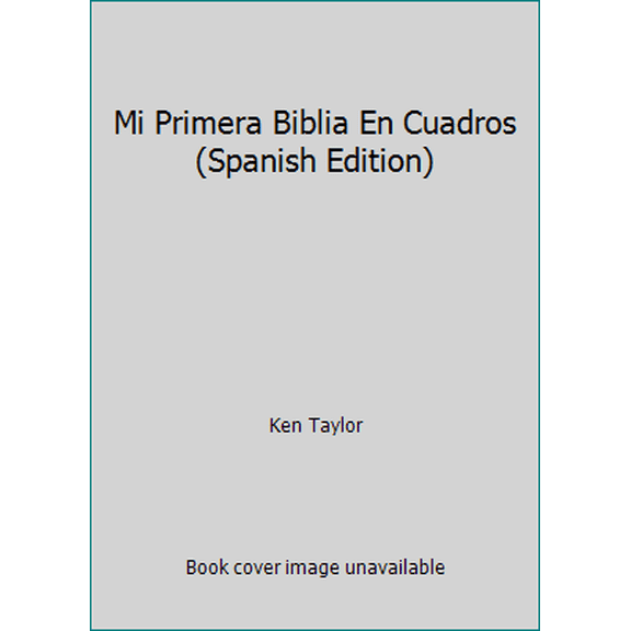 Pre-Owned Mi Primera Biblia En Cuadros (Spanish Edition) (Hardcover) 1560630922 9781560630920