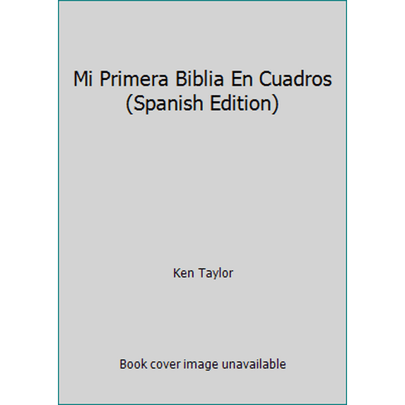 Pre-Owned Mi Primera Biblia En Cuadros (Spanish Edition) (Hardcover) 1560630922 9781560630920