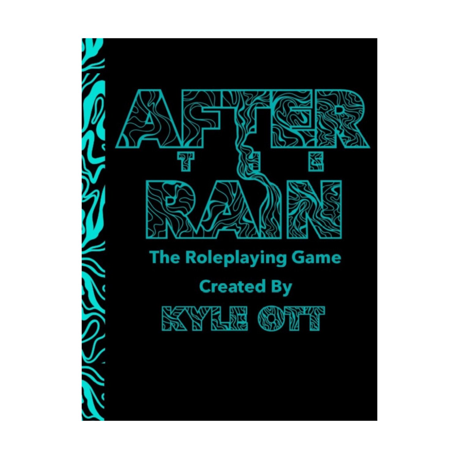 After The Rain: The Roleplaying Game (Paperback)