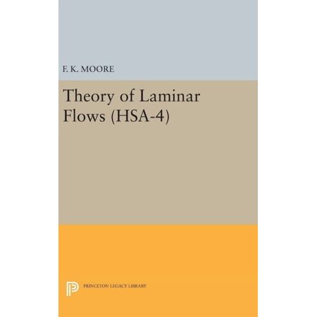 Theory of Laminar Flows. (Hsa-4) Volume 4 (Hardcover)