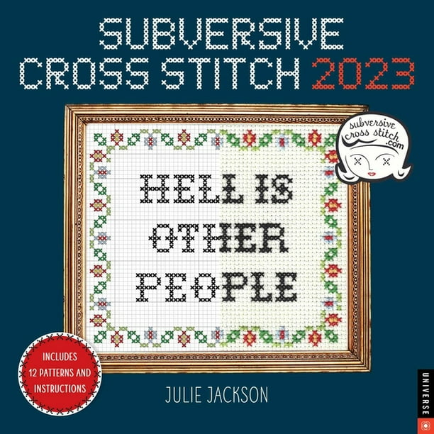 Subversive Cross Stitch 2023 Wall Calendar (Calendar)