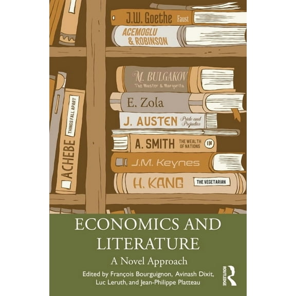 Economics and Literature: A Novel Approach, (Paperback)