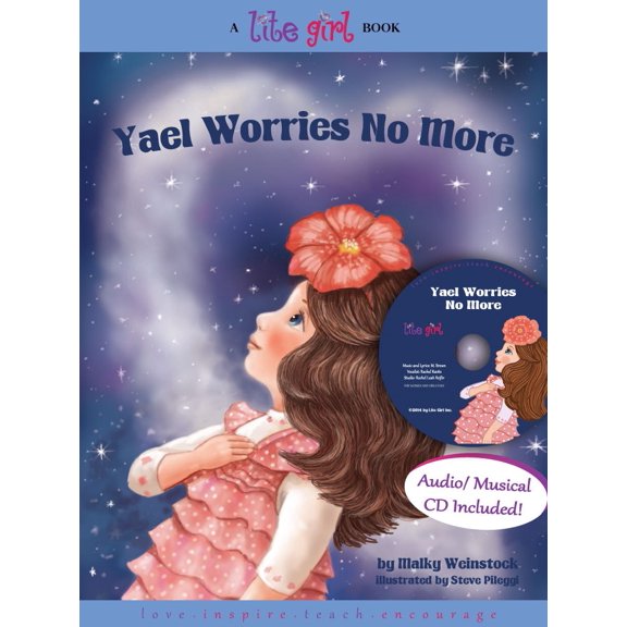 Yael Worries No More Lite Girl Volume 4 with Music CD [Hardcover]