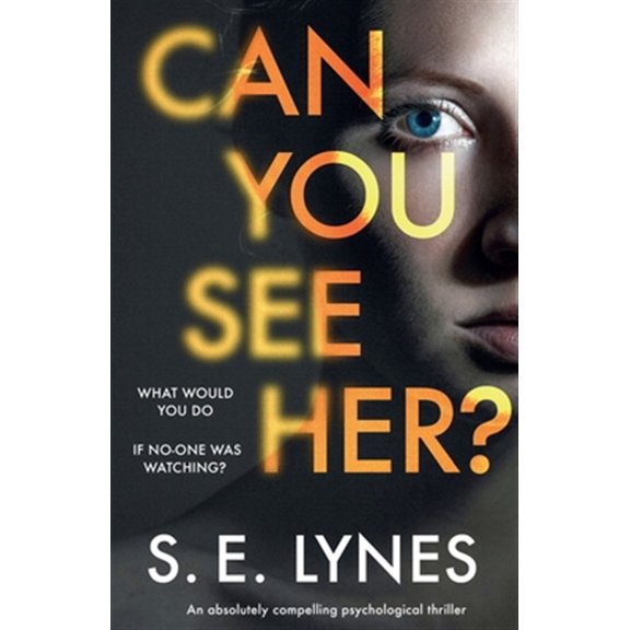 Pre-Owned Can You See Her?: An absolutely compelling psychological thriller Paperback