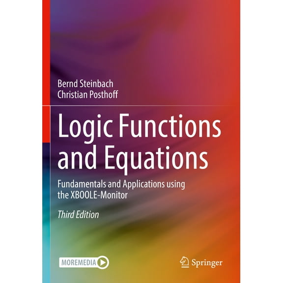 Logic Functions and Equations: Fundamentals and Applications Using the Xboole-Monitor, (Paperback)