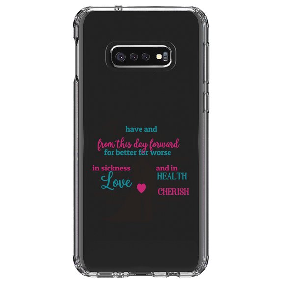 DistinctInk Clear Shockproof Hybrid Case for Samsung Galaxy S10e (5.8" Screen) - TPU Bumper Acrylic Back Tempered Glass Screen Protector - To Have & To Hold From This Day Forward