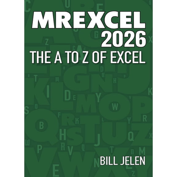 Mrexcel 2026: The A to Z of Excel, (Paperback)
