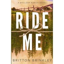 Ride Me, (Paperback)
