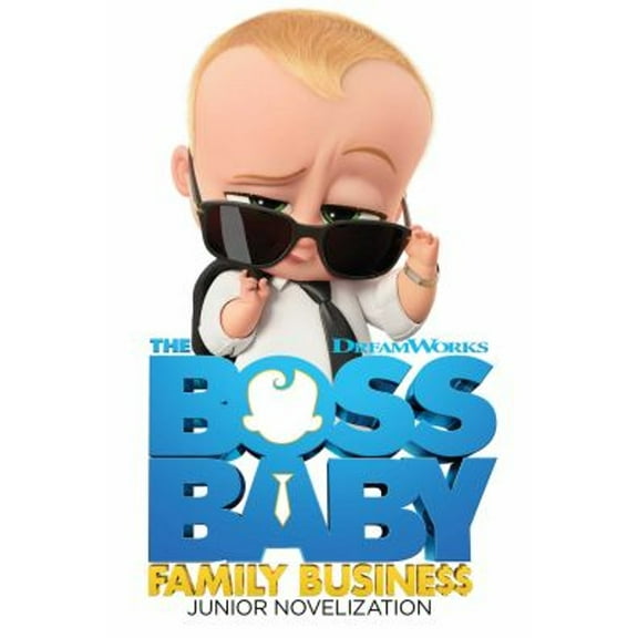 Pre-Owned The Boss Baby Family Business Junior Novelization (Hardcover) 9781534498679