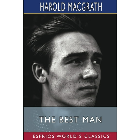 The Best Man (Esprios Classics), (Paperback)