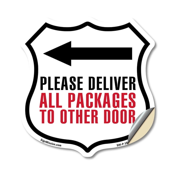 Please Deliver All Packages To Other Door Left (2 Pack) 6 inch X 6 inch Shield Shaped Heavy Duty 3.2 mil Vinyl Decals Weather Resistant Made in the USA